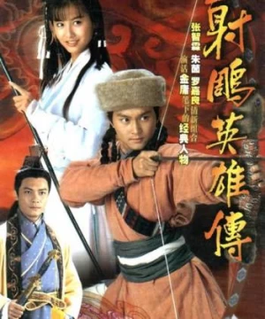 Anh Hùng Xạ Điêu (1994)