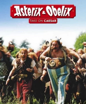 Asterix &amp; Obelix Take on Caesar