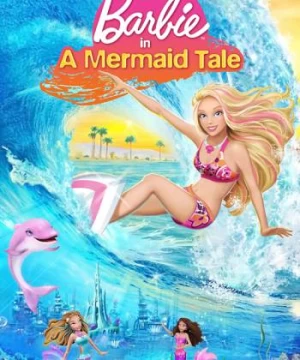 Barbie in a Mermaid Tale