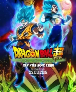 Bảy Viên Ngọc Rồng Siêu Cấp: Huyền Thoại Broly