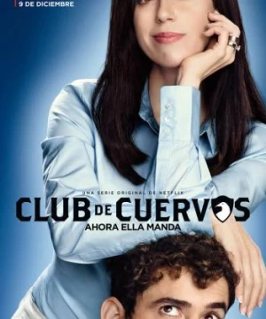 Câu lạc bộ Cuervos (Phần 2)