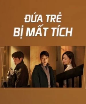 Đứa Trẻ Mất Tích