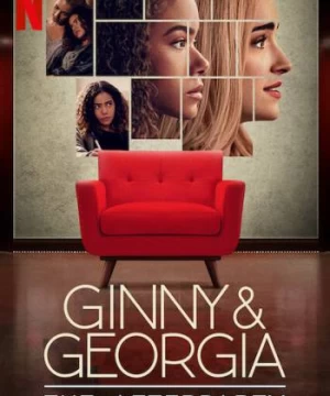 Ginny & Georgia - Hậu tiệc