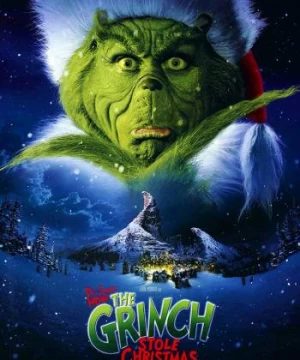 Grinch đã đánh cắp Giáng Sinh như thế nào