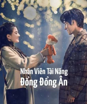 Nhân Viên Tài Năng Đổng Đổng Ân