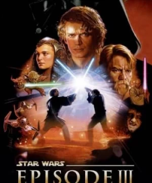Star Wars: Phần 3 - Sự Trả Thù Của Người Sith