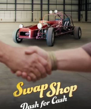 Swap Shop: Chợ vô tuyến (Phần 2)
