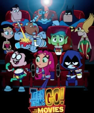 Teen Titans Go! Bản Điện Ảnh