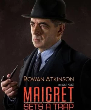  Thám Tử Maigret- Cạm Bẫy