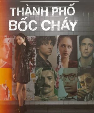 Thành Phố Bốc Cháy