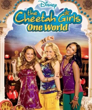 The Cheetah Girls: One World