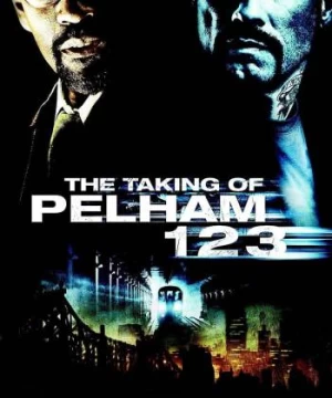 The Taking of Pelham 1 2 3