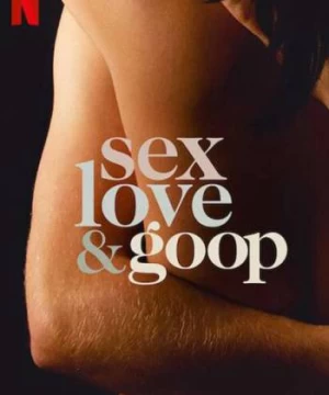 Tình dục, tình yêu và goop